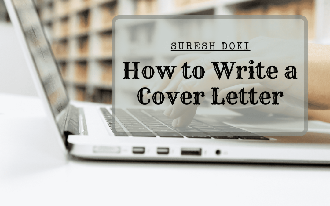 How to Write a Cover Letter | Suresh Doki | Professional Overview